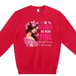 Wear Pink Breast Cancer Awareness Warrior  Pink Ribbon Premium Crewneck Sweatshirt