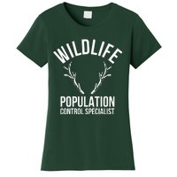 Wildlife Population Control Specialist Deer Hunting Women's T-Shirt