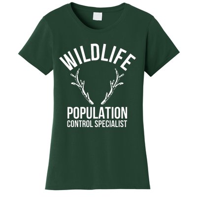 Wildlife Population Control Specialist Deer Hunting Women's T-Shirt