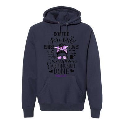 Womens Ph Cute Messy Bun Nurse Life Nursing Coffee Premium Hoodie