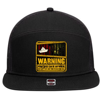 Warning Pennywise Can Be Anywhere Keep Safe Scary Horror Clown Halloween 7 Panel Mesh Trucker Snapback Hat