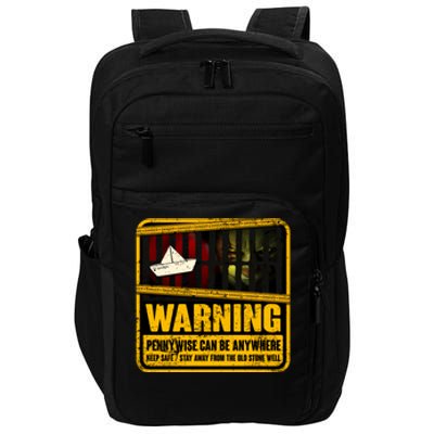 Warning Pennywise Can Be Anywhere Keep Safe Scary Horror Clown Halloween Impact Tech Backpack