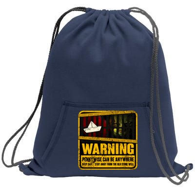 Warning Pennywise Can Be Anywhere Keep Safe Scary Horror Clown Halloween Sweatshirt Cinch Pack Bag