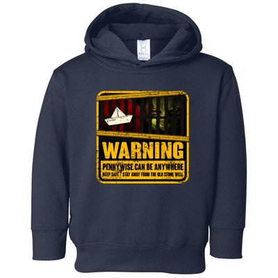 Warning Pennywise Can Be Anywhere Keep Safe Scary Horror Clown Halloween Toddler Hoodie