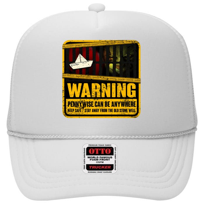 Warning Pennywise Can Be Anywhere Keep Safe Scary Horror Clown Halloween High Crown Mesh Back Trucker Hat