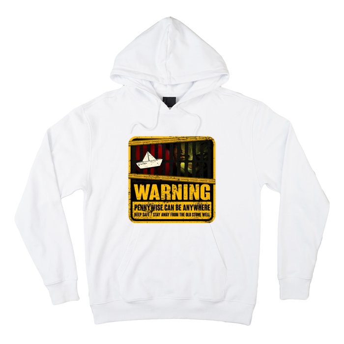 Warning Pennywise Can Be Anywhere Keep Safe Scary Horror Clown Halloween Hoodie