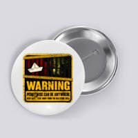 Warning Pennywise Can Be Anywhere Keep Safe Scary Horror Clown Halloween Button