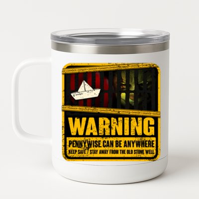 Warning Pennywise Can Be Anywhere Keep Safe Scary Horror Clown Halloween 12 oz Stainless Steel Tumbler Cup