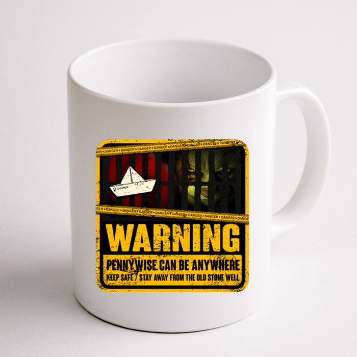 Warning Pennywise Can Be Anywhere Keep Safe Scary Horror Clown Halloween Coffee Mug