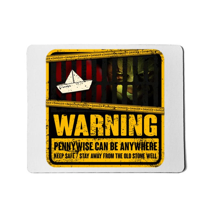 Warning Pennywise Can Be Anywhere Keep Safe Scary Horror Clown Halloween Mousepad