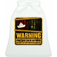 Warning Pennywise Can Be Anywhere Keep Safe Scary Horror Clown Halloween Ceramic Bell Ornament