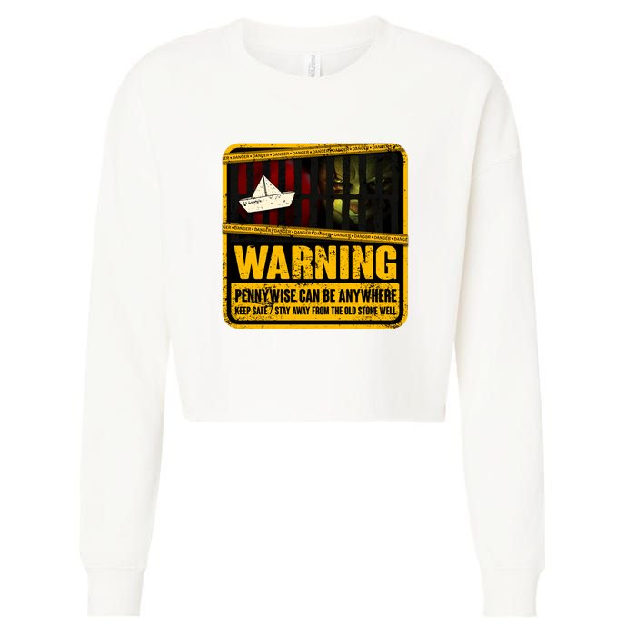 Warning Pennywise Can Be Anywhere Keep Safe Scary Horror Clown Halloween Cropped Pullover Crew