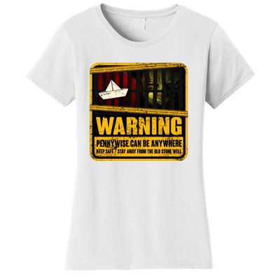 Warning Pennywise Can Be Anywhere Keep Safe Scary Horror Clown Halloween Women's T-Shirt