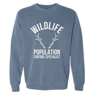 Wildlife Population Control Specialist Deer Hunting Garment-Dyed Sweatshirt