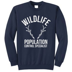 Wildlife Population Control Specialist Deer Hunting Sweatshirt