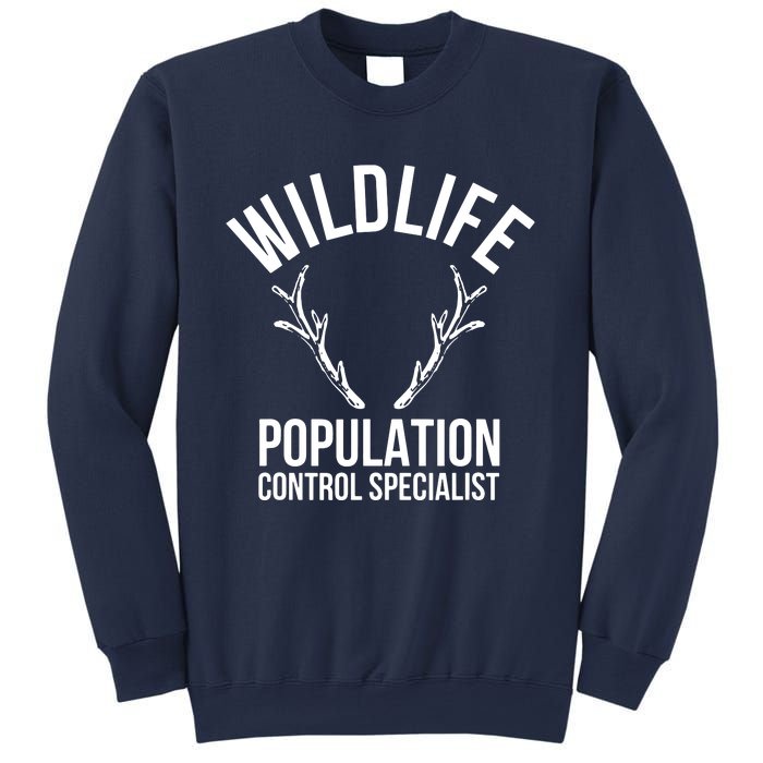 Wildlife Population Control Specialist Deer Hunting Sweatshirt