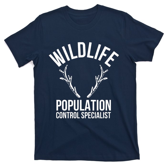 Wildlife Population Control Specialist Deer Hunting T-Shirt