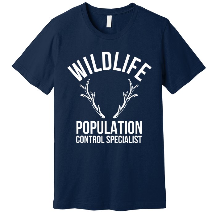 Wildlife Population Control Specialist Deer Hunting Premium T-Shirt