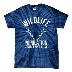 Wildlife Population Control Specialist Deer Hunting Tie-Dye T-Shirt