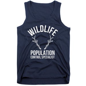 Wildlife Population Control Specialist Deer Hunting Tank Top