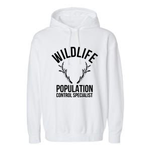 Wildlife Population Control Specialist Deer Hunting Garment-Dyed Fleece Hoodie