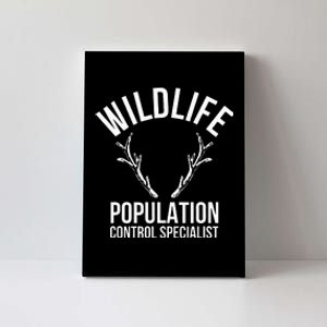 Wildlife Population Control Specialist Deer Hunting Canvas