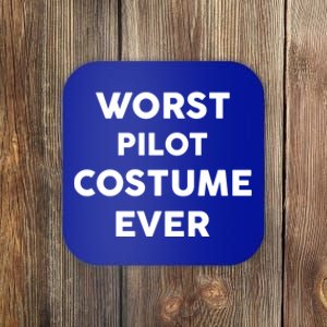 Worst Pilot Costume Ever Halloween Simple Pilots Gift Coaster