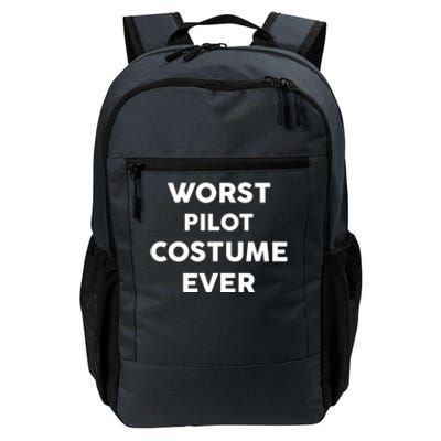 Worst Pilot Costume Ever Halloween Simple Pilots Gift Daily Commute Backpack