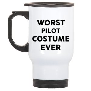 Worst Pilot Costume Ever Halloween Simple Pilots Gift Stainless Steel Travel Mug