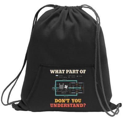 What Part Dont You Understand Funny HVAC Installer Sweatshirt Cinch Pack Bag