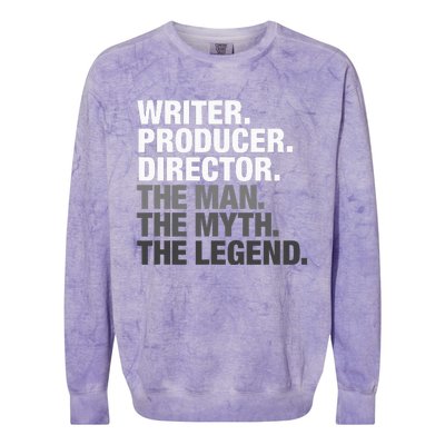 Writer Producer Director Man Myth The Legend Movie Film Colorblast Crewneck Sweatshirt