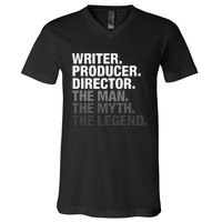 Writer Producer Director Man Myth The Legend Movie Film V-Neck T-Shirt