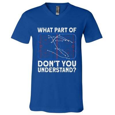 What Part Don't Understand Hockey Hockey Player V-Neck T-Shirt