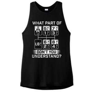 What Part DonT You Understand Trucker Semi Truck Driver Ladies PosiCharge Tri-Blend Wicking Tank