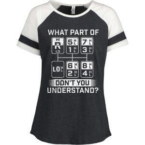 What Part DonT You Understand Trucker Semi Truck Driver Enza Ladies Jersey Colorblock Tee