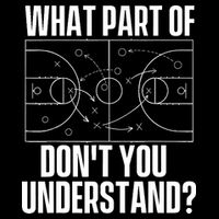 What Part Don't You Understand - Basketball Coach Flexfit Unipanel Trucker Cap