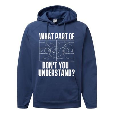 What Part Don't You Understand - Basketball Coach Performance Fleece Hoodie