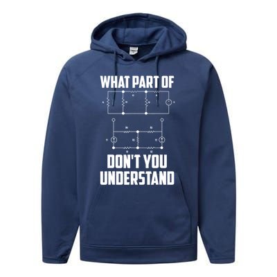 What Part Don't You Understand Engineering Funny Gift Performance Fleece Hoodie