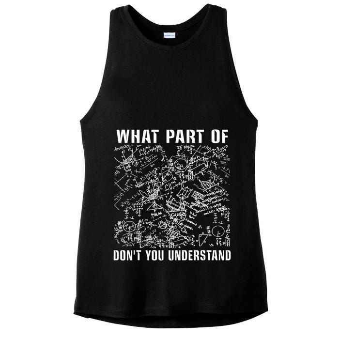 What Part Don't You Understand Funny Engineer Mathematician Meaningful Gift Ladies PosiCharge Tri-Blend Wicking Tank