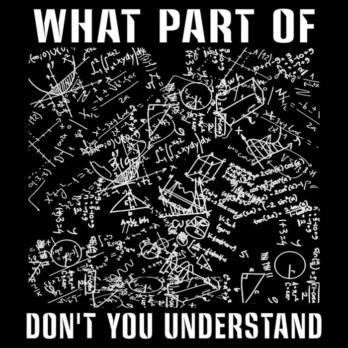 What Part Don't You Understand Funny Engineer Mathematician Meaningful Gift Cooling Performance Long Sleeve Crew