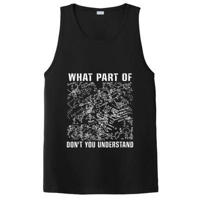 What Part Don't You Understand Funny Engineer Mathematician Meaningful Gift PosiCharge Competitor Tank