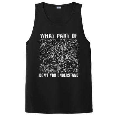 What Part Don't You Understand Funny Engineer Mathematician Meaningful Gift PosiCharge Competitor Tank