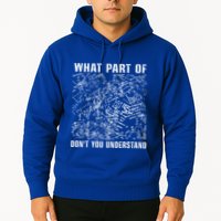 What Part Don't You Understand Funny Engineer Mathematician Meaningful Gift Hoodie