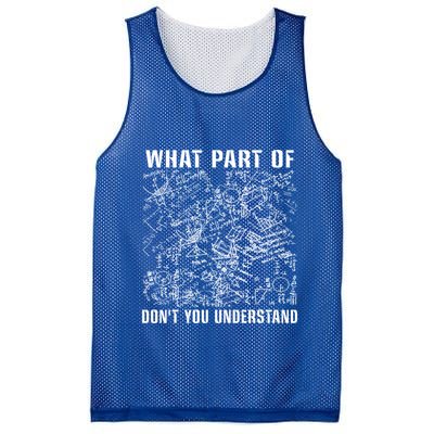 What Part Don't You Understand Funny Engineer Mathematician Meaningful Gift Mesh Reversible Basketball Jersey Tank