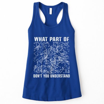 What Part Don't You Understand Funny Engineer Mathematician Meaningful Gift Womens Tank Top