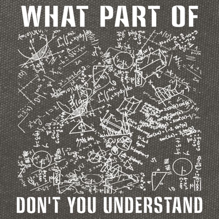 What Part Don't You Understand Funny Engineer Mathematician Meaningful Gift Cotton Canvas Backpack