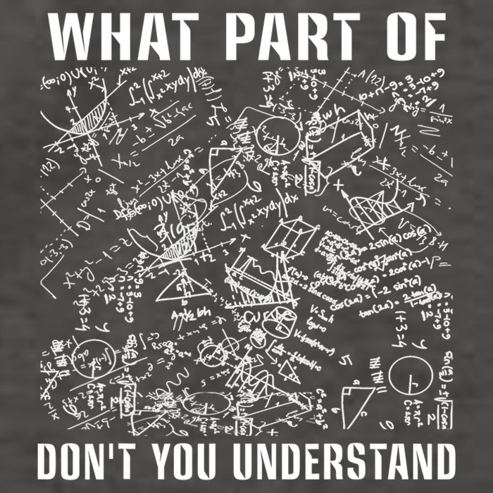 What Part Don't You Understand Funny Engineer Mathematician Meaningful Gift Vector Backpack