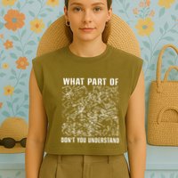 What Part Don't You Understand Funny Engineer Mathematician Meaningful Gift Garment-Dyed Women's Muscle Tee