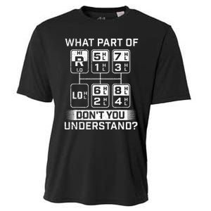 What Part Don't You Understand Trucker Semi Truck Driver Cooling Performance Crew T-Shirt