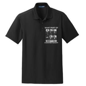 What Part Don't You Understand Trucker Semi Truck Driver Dry Zone Grid Polo